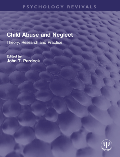 Child Abuse and Neglect